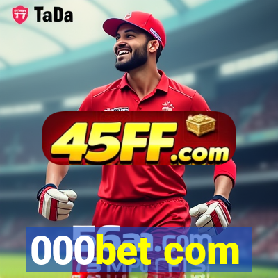 000bet com
